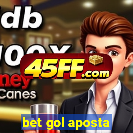 bet gol aposta